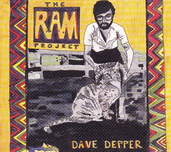 DEPPER,DAVE - RAM PROJECT