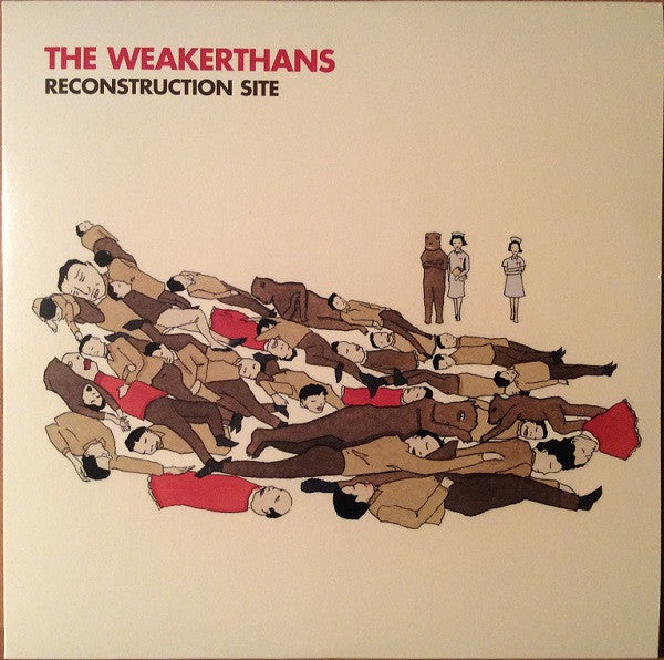 WEAKERTHANS - RECONSTRUCTION SITE