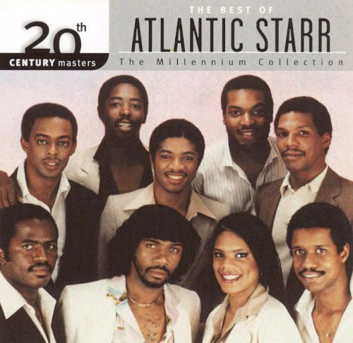 ATLANTIC STARR - MILLENNIUM COLLECTION: 20TH CENTURY MASTERS