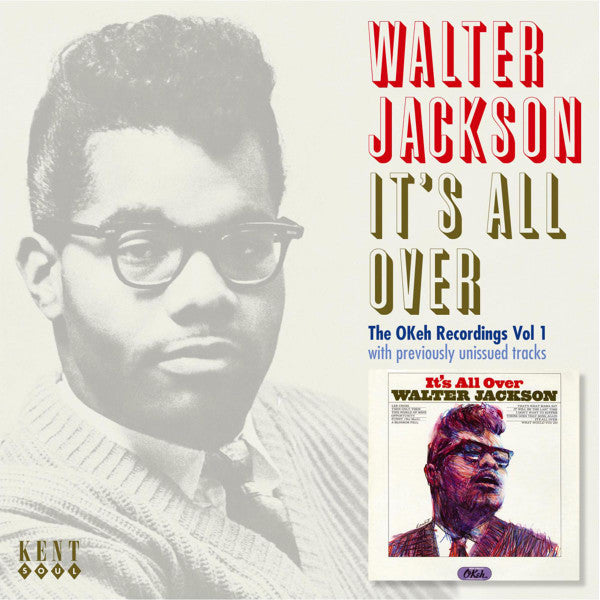 JACKSON WALTER - IT'S ALL OVER: THE OKEY RECORDINGS VOL.1