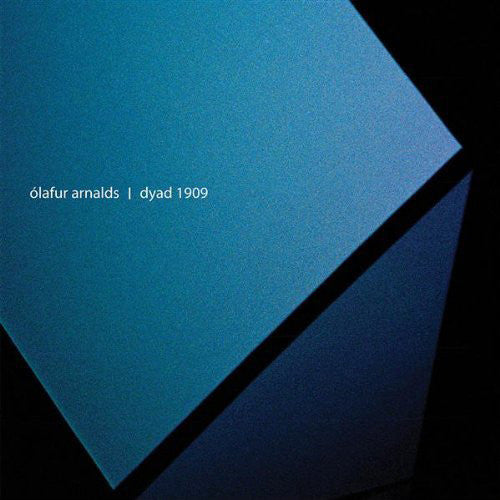 ARNALDS,OLAFUR - DYAD 1909