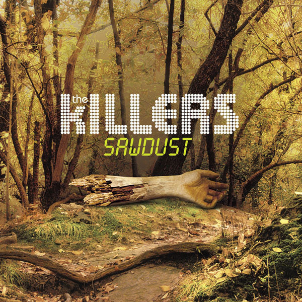 KILLERS - SAWDUST