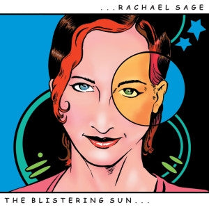 SAGE RACHAEL - BLISTERING SUN