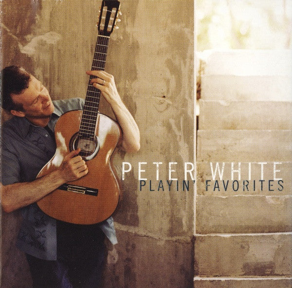 WHITE,PETER - PLAYIN FAVOURITES
