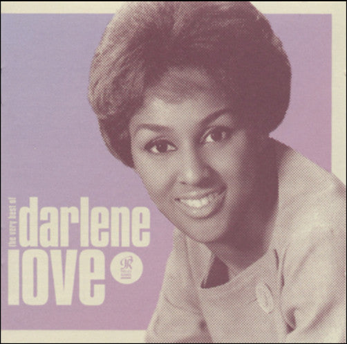 LOVE,DARLENE - SOUND OF LOVE: VERY BEST OF DARLENE LOVE