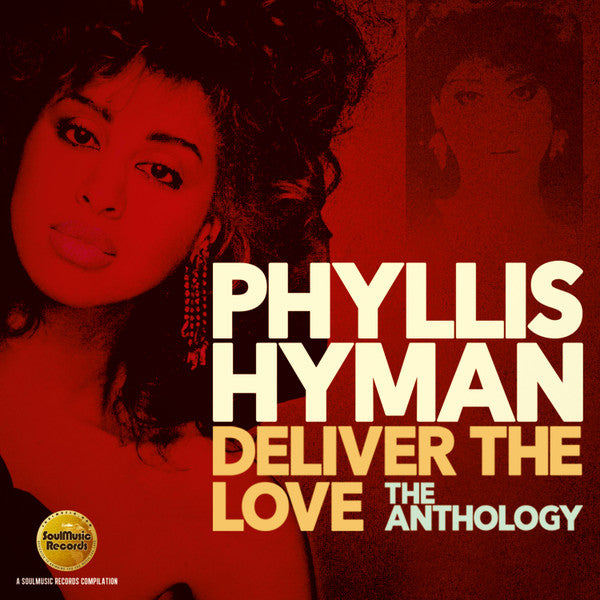 HYMAN,PHYLLIS - DELIVER THE LOVE: THE ANTHOLOGY