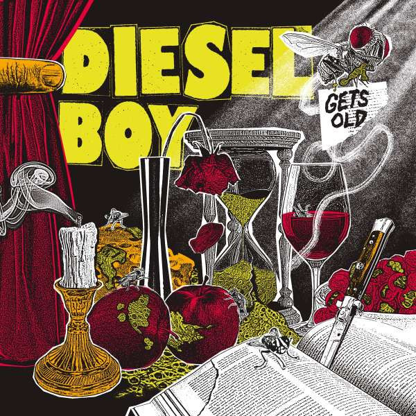 DIESEL BOY - GETS OLD