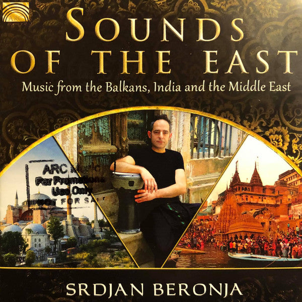 BERONJA SRDJAN - SOUNDS OF THE EAST