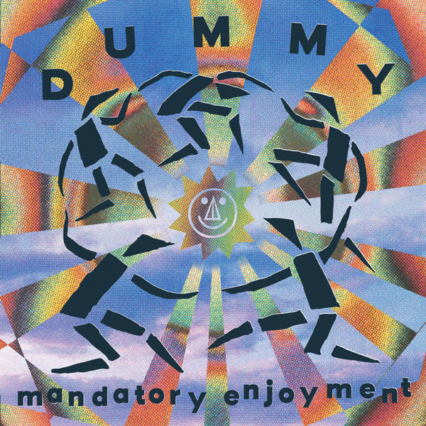 DUMMY - MANDATORY ENJOYMENT