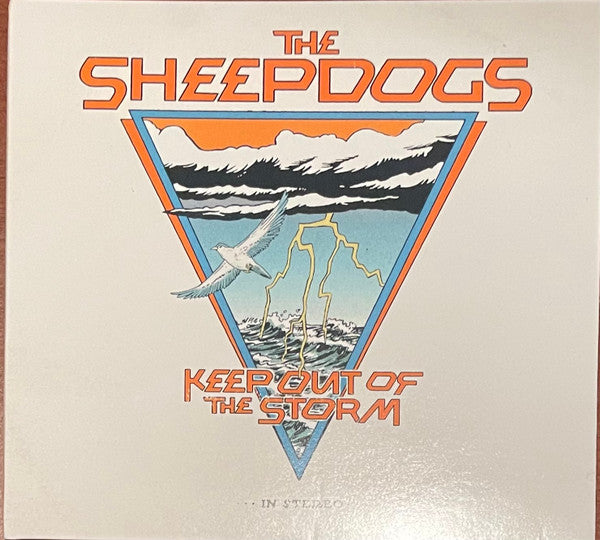 SHEEPDOGS - KEEP OUT OF THE STORM