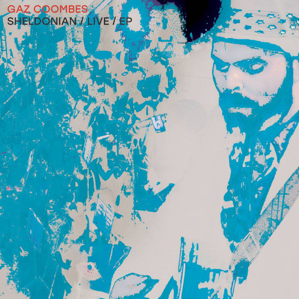 COOMBES,GAZ - SHELDONIAN / LIVE / EP