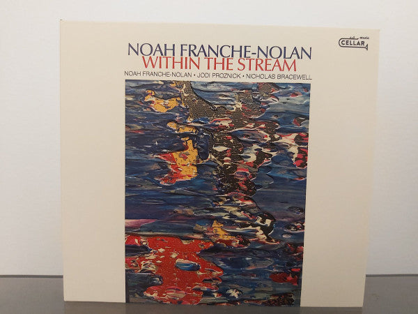 FRANCHE-NOLAN,NOAH - WITHIN THE STREAM