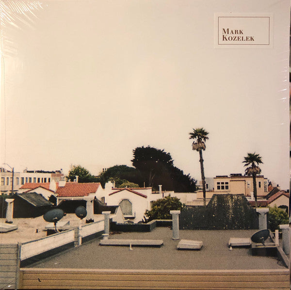KOZELEK,MARK - MARK KOZELEK