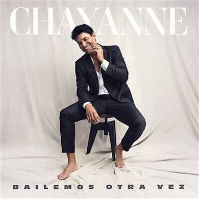 CHAYANNE - BAILEMOS OTRA VEZ