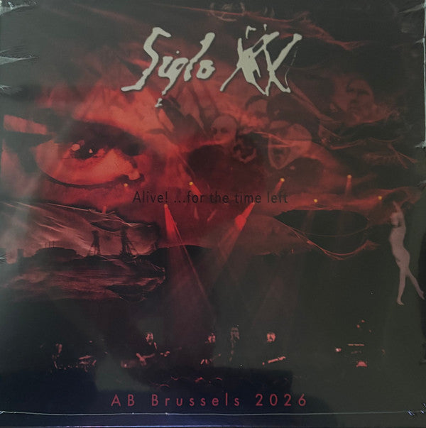 SIGLO XX - ALIVE... FOR THE TIME LEFT