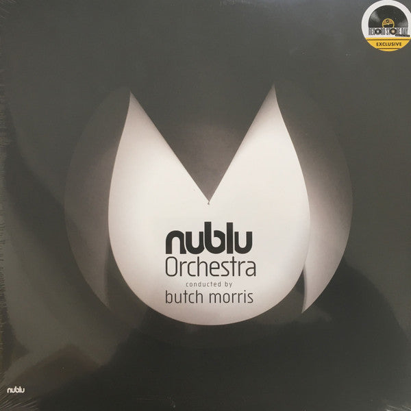 NUBLU ORCHESTRA CONDUCTED BY BUTCH MORRIS - NUBLU ORCHESTRA CONDUCTED BY BUTCH MORRIS