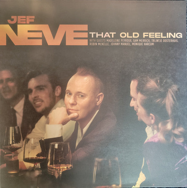 NEVE,JEF - THAT OLD FEELING (180G) (IMPORT)