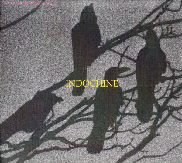 INDOCHINE - 7000 DANSES