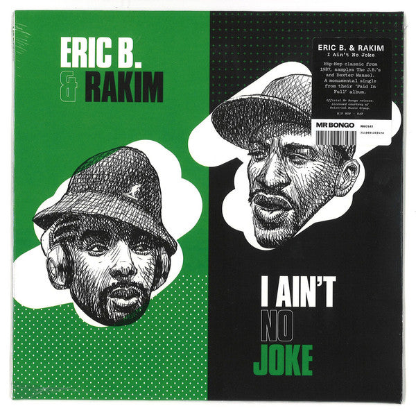 B ERIC & RAKIM - I AIN’T NO JOKE / ERIC B. IS ON THE CUT