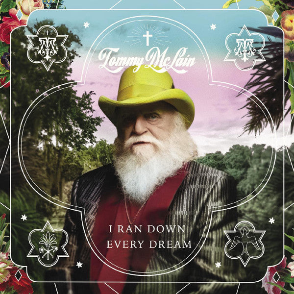 MCLAIN,TOMMY - I RAN DOWN EVERY DREAM