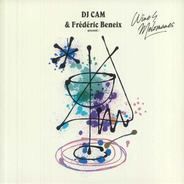 DJ CAM & FREDERIC BENEIX - DJ CAM & FREDERIC BENEIX PRESENT: WINE4MELOMANES