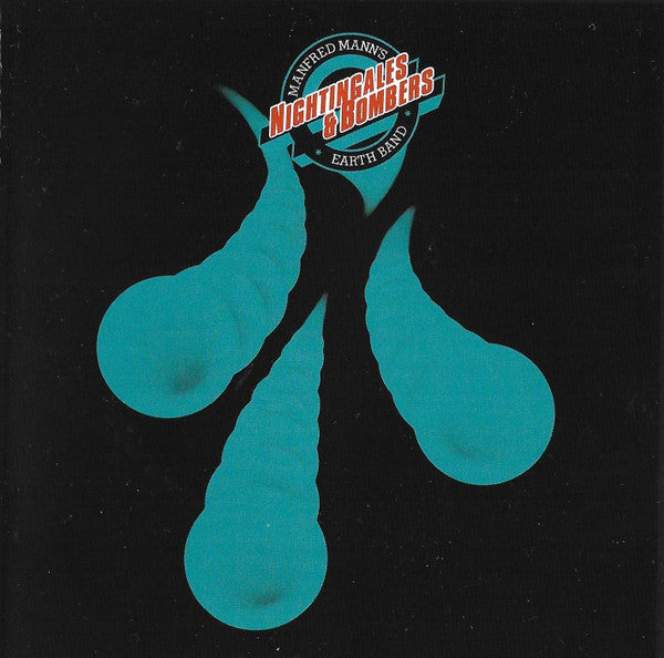 MANFRED MANN'S EARTH BAND - NIGHTINGALES & BOMBERS