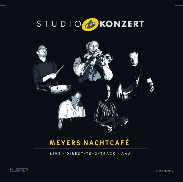MEYERS NACHTCAFE - STUDIO KONZERT
