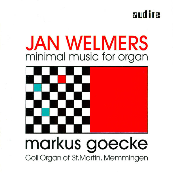 UNKNOWN - JAN WELMERS MINIMAL MUSIC FOR ORGAN