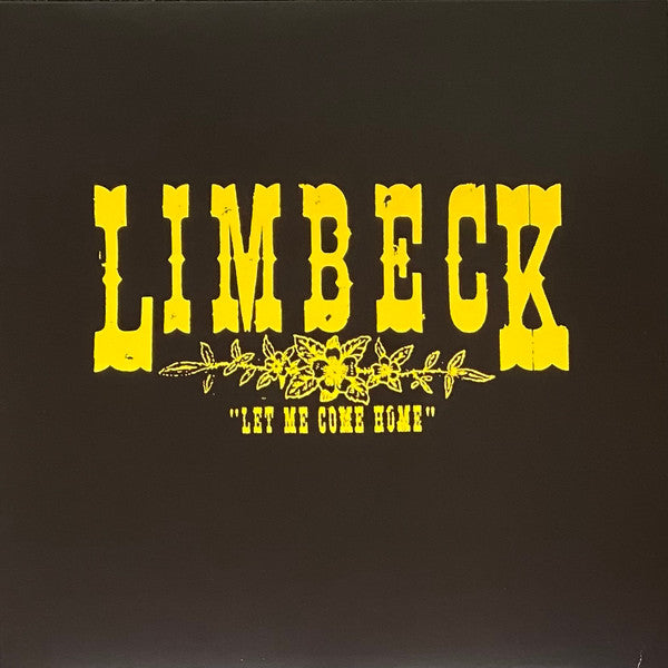 LIMBECK - LET ME COME HOME