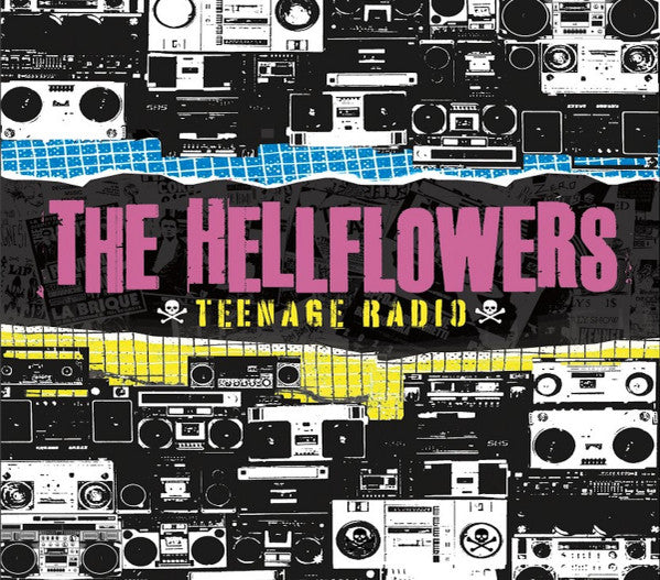 HELLFLOWERS - TEENAGE RADIO