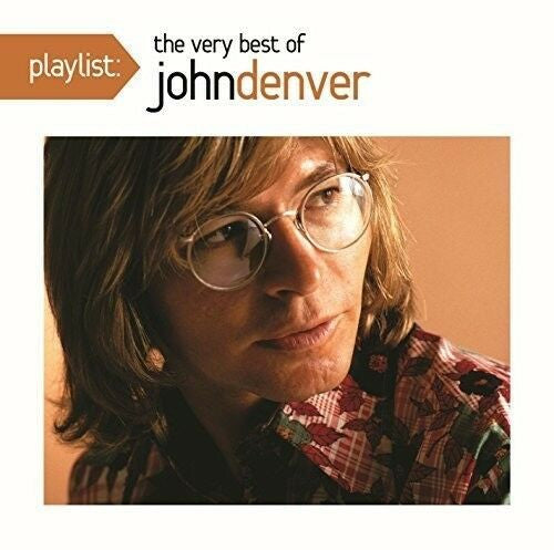 DENVER,JOHN - PLAYLIST: VERY BEST OF JOHN DENVER