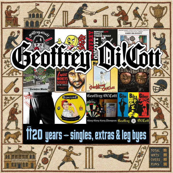 GEOFFREY OI!COTT - T'20 YEARS – SINGLES, EXTRAS & LEG BYES
