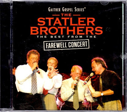 STATLER BROTHERS - BEST FROM THE FAREWELL CONCERT