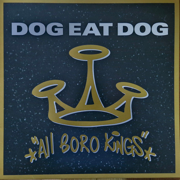 DOG EAT DOG - ALL BORO KINGS (180G/SMOKEY VINYL)