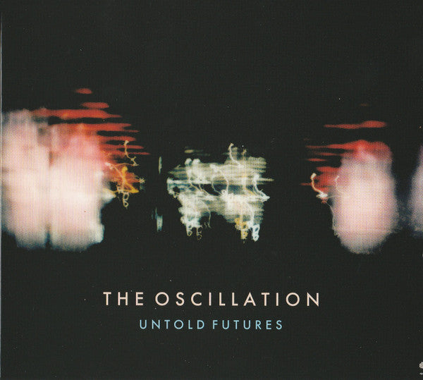 OSCILLATION - UNTOLD FUTURES