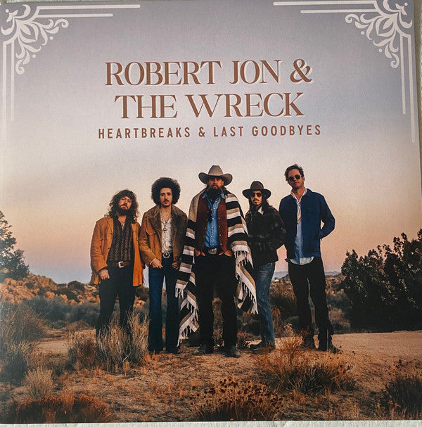 ROBERT JON & THE WRECK - HEARTBREAKS & LAST GOODBYES (CRYSTAL CLEAR VINYL)