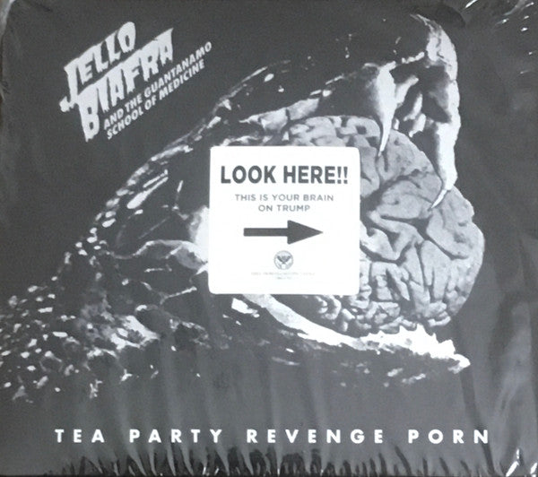 BIAFRA JELLO & THE GUANTANAMO SCHOOL OF MEDICINE - TEA PARTY REVENGE PORN