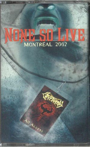CRYPTOPSY - NONE SO LIVE
