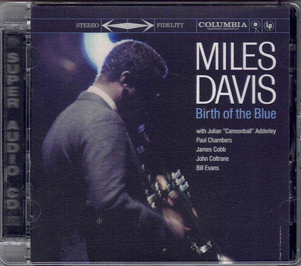 DAVIS,MILES - BIRTH OF THE BLUE