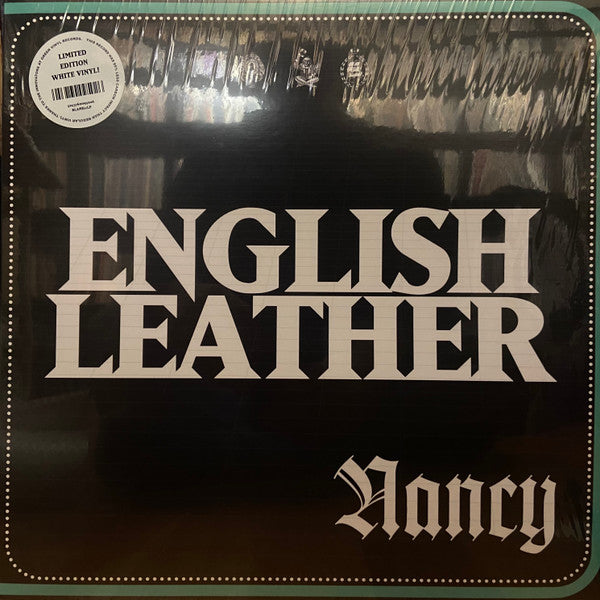 NANCY - ENGLISH LEATHER (WHITE VINYL)