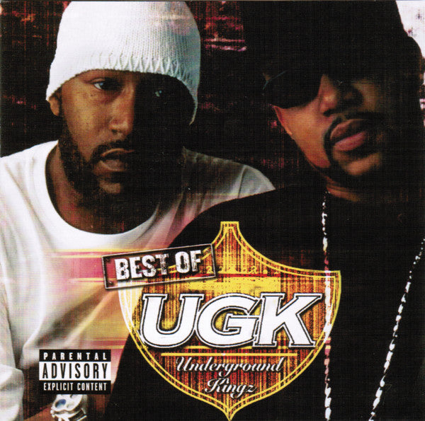 U.G.K. (UNDERGROUND KINGZ) - BEST OF UGK