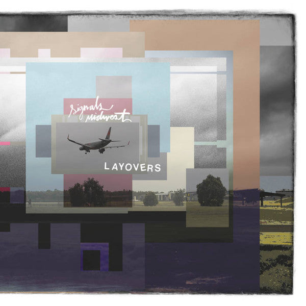 SIGNALS MIDWEST - LAYOVERS