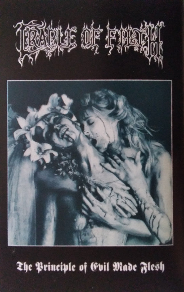 CRADLE OF FILTH - PRINCIPLE OF EVIL MADE FLESH