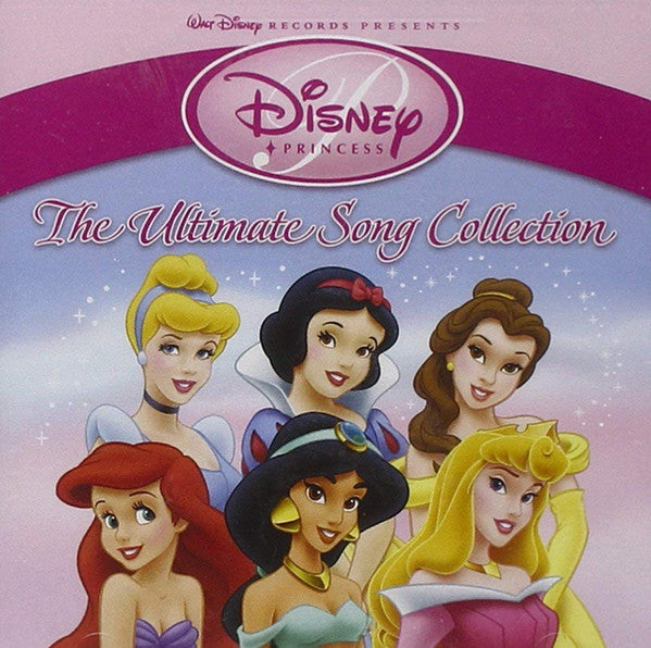 VARIOUS ARTISTS - DISNEY PRINCESS: ULTIMATE SONG COLLECTION