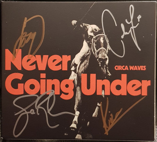 CIRCA WAVES - NEVER GOING UNDER
