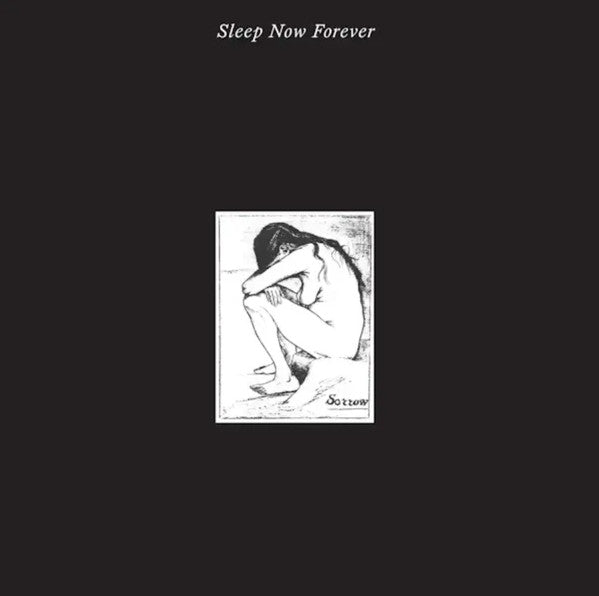 SORROW - SLEEP NOW FOREVER (RSD 2024)