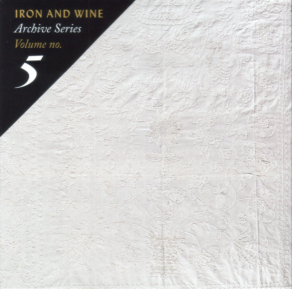 IRON & WINE - ARCHIVE SERIES VOLUME NO. 5: TALLAHASSEE RECORDINGS