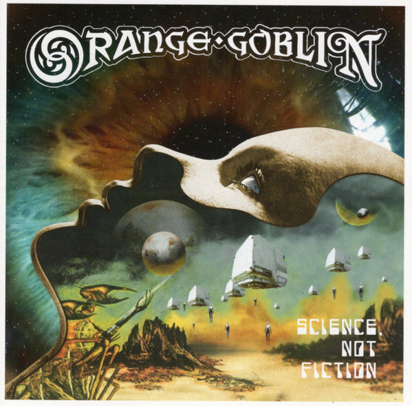 ORANGE GOBLIN - SCIENCE, NOT FICTION