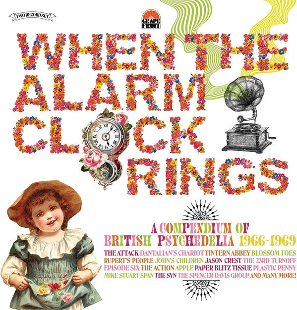 VARIOUS ARTISTS - WHEN THE ALARM CLOCK RINGS - A COMPENDIUM OF BRITISH PSYCHEDELIA 1966-1969 (2LP)