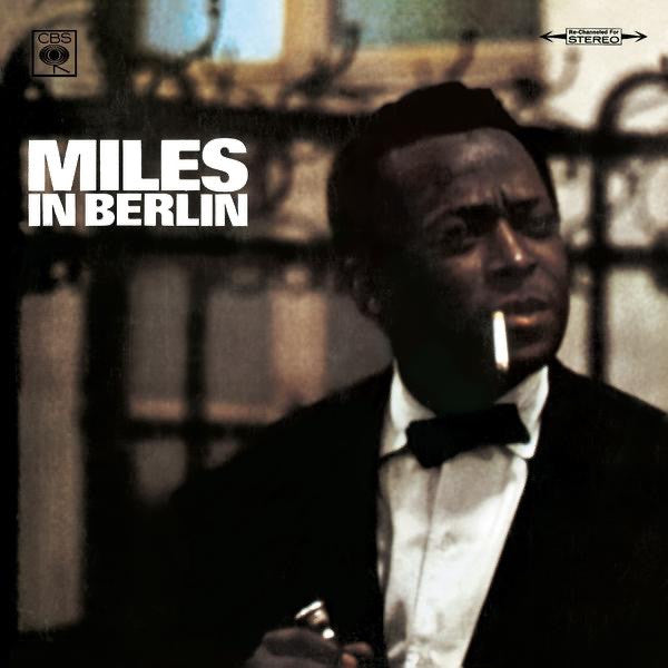 DAVIS,MILES - MILES IN BERLIN